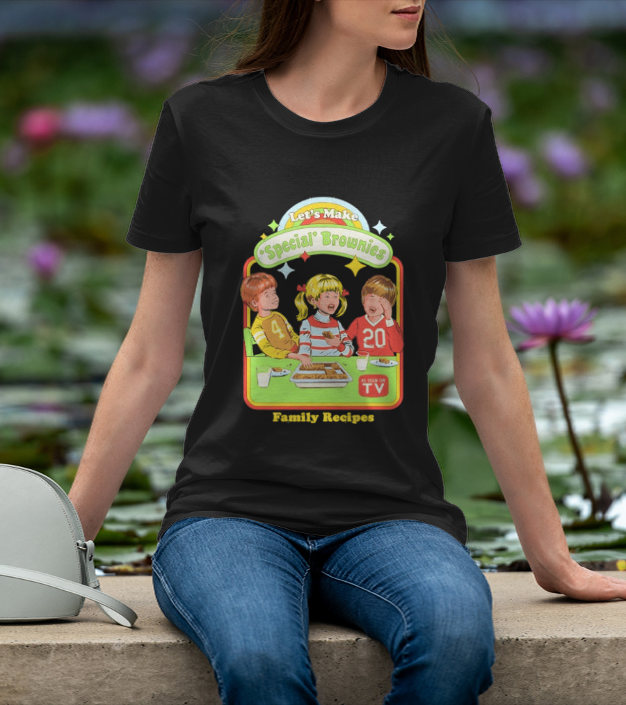 Let's Make Special Brownies As Seen On TV Family Recipes T-Shirt