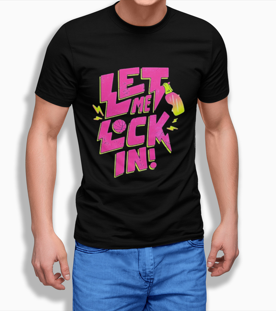 Let Me Lock In Bright Basketball Neon T-Shirt