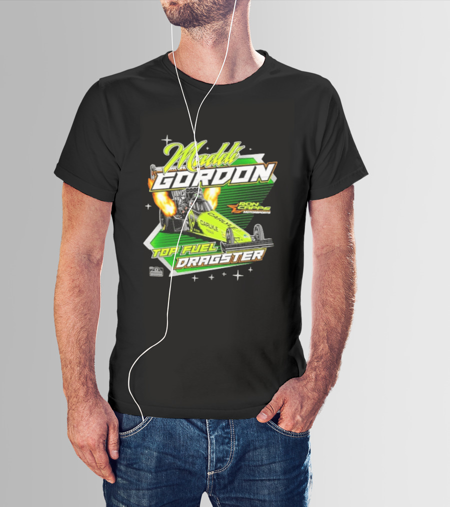 Maddi Gordon Ron Capps Motorsports Carlyle Tools Top Fuel Dragster T-Shirt