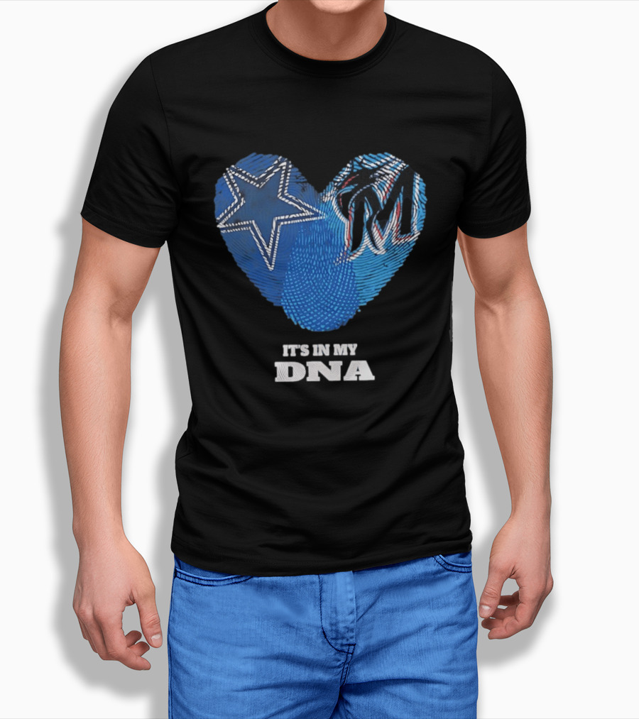 Dallas Cowboys Star And Miami Marlins Heart It's In My DNA T-Shirt