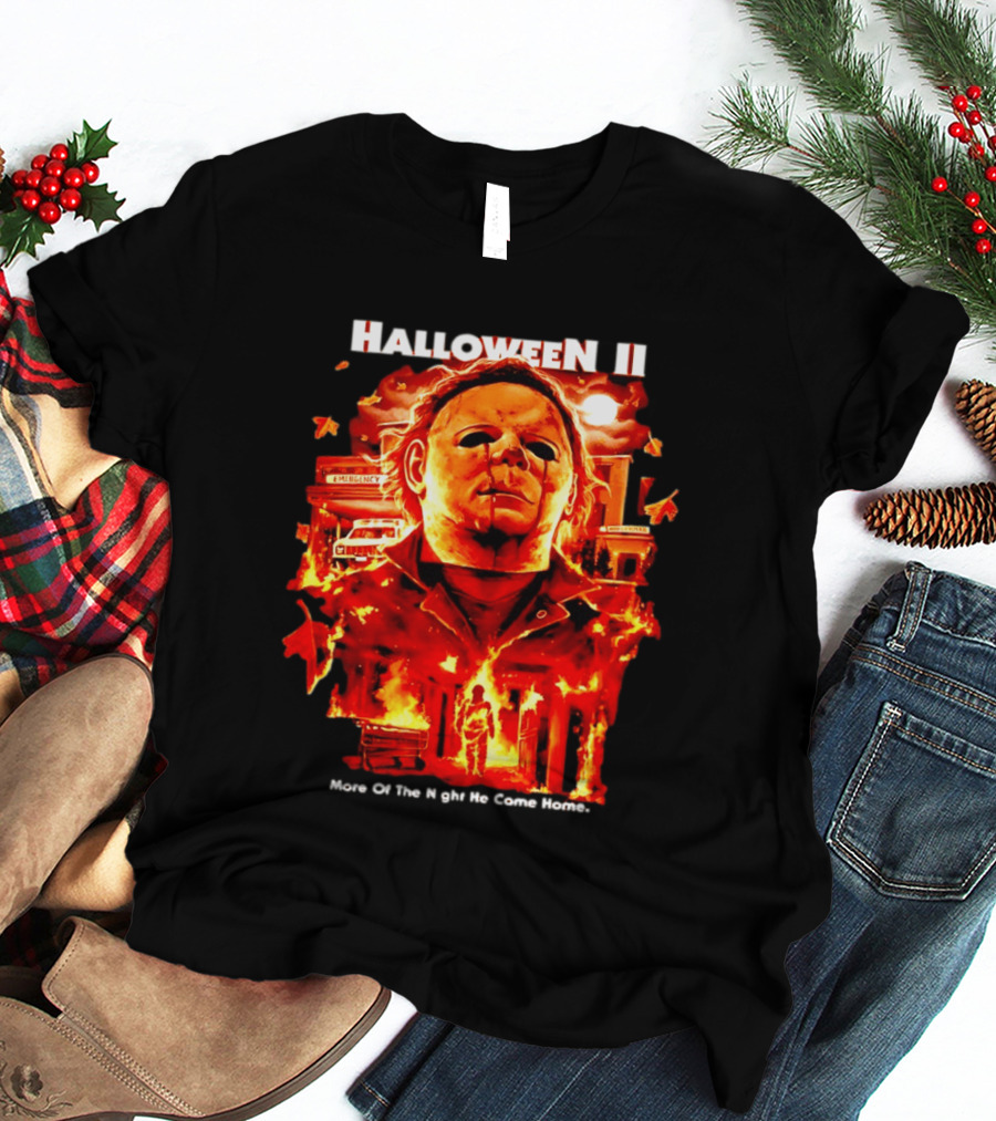 Halloween II Michael Myers Fire Scene More Of The Night He Came Home EMS Car T-Shirt