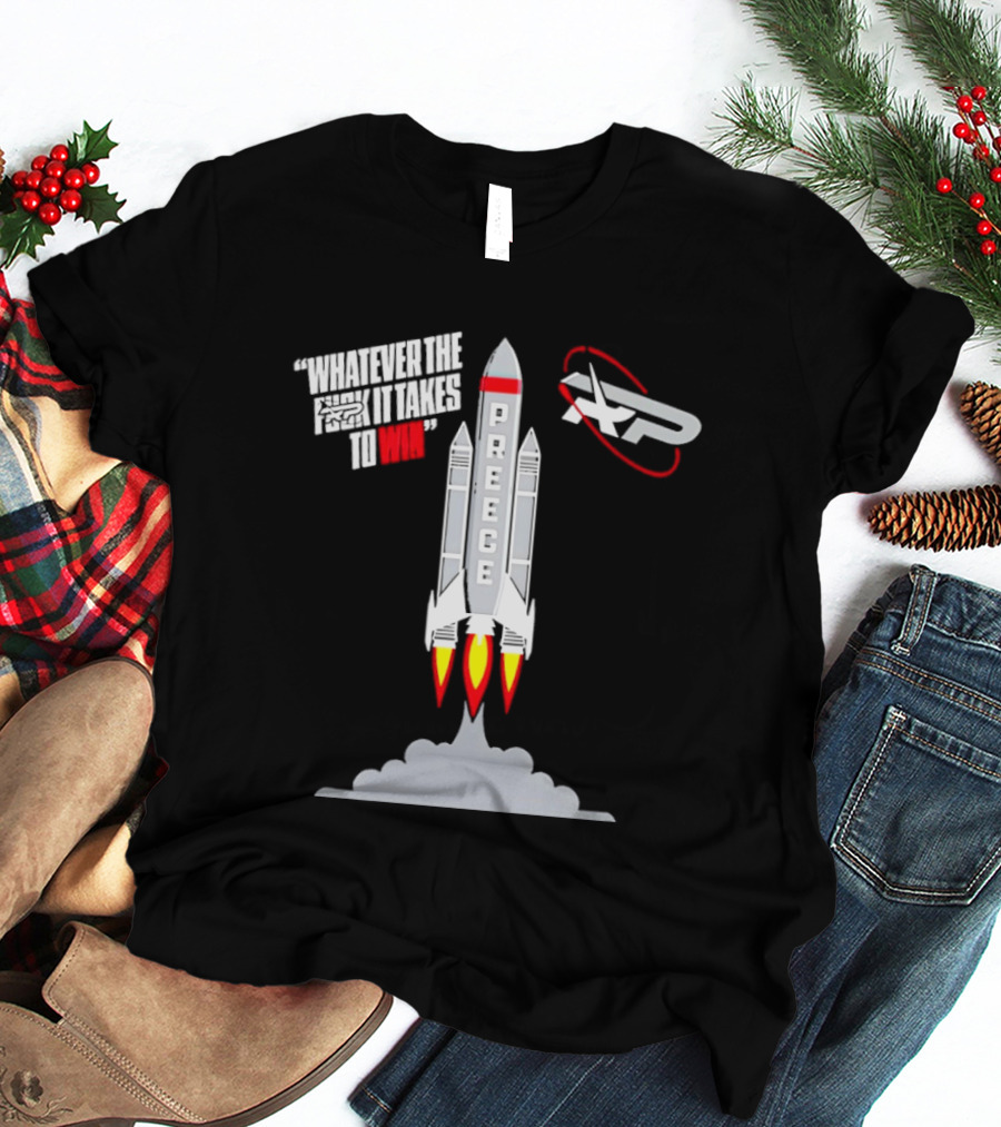 Preece Rocket Whatever It Takes To Win Airplane T-Shirt