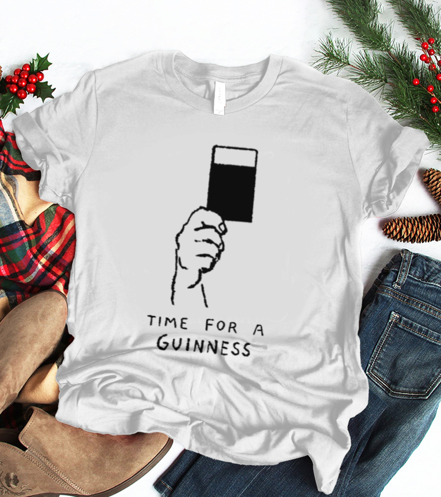 Time For A Guinness Beer Stout Irish Pub Cheers Hand Holding Pint T-Shirt