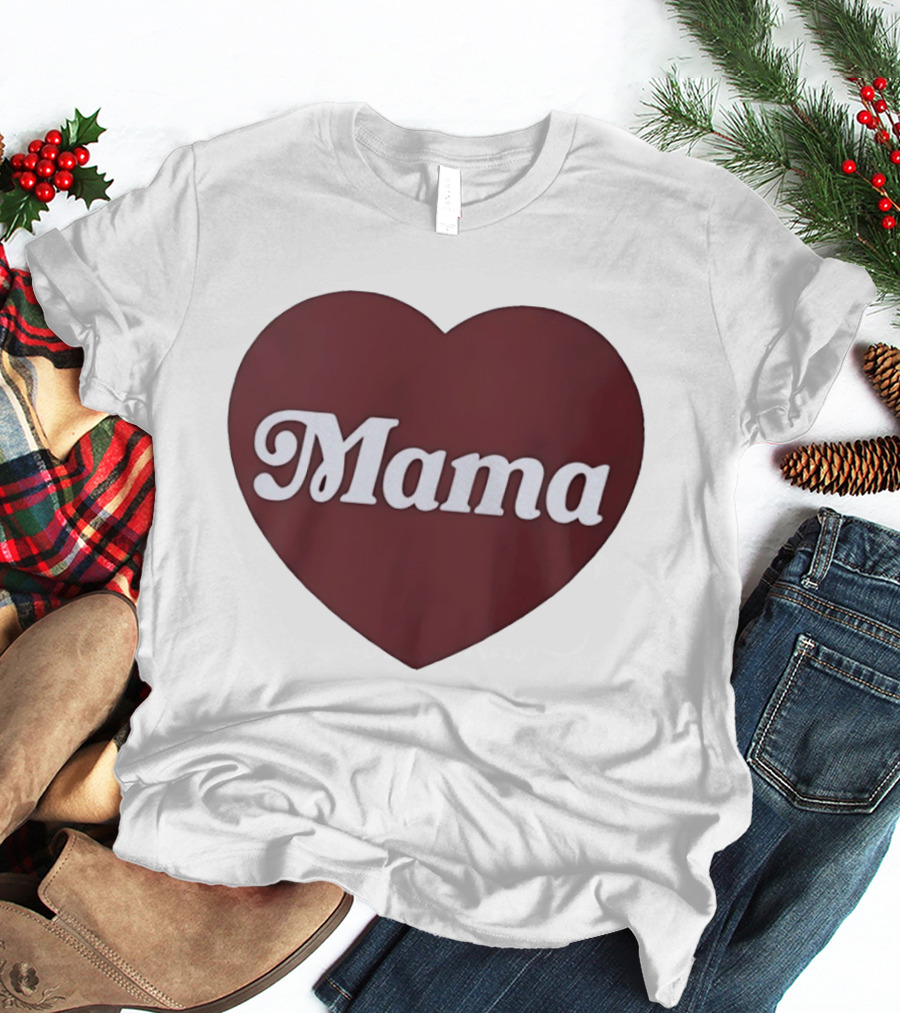 Mama Heart Mother Love Mom T-Shirt