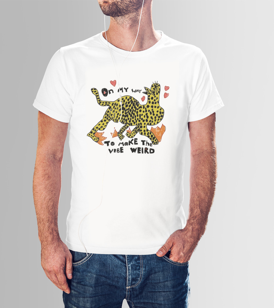 On My Way To Make The Vibe Weird Leopard Humor Illustration With Hearts And Flames T-Shirt