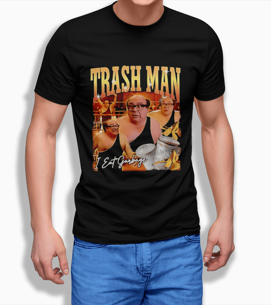 Trash Man Frank Reynolds I Eat Garbage Iconic Comedy T-Shirt
