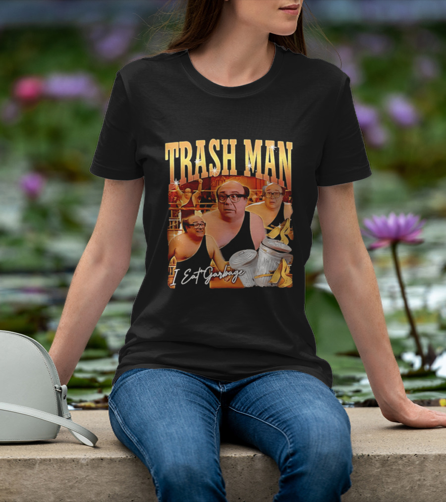 Trash Man Frank Reynolds I Eat Garbage Iconic Comedy T-Shirt