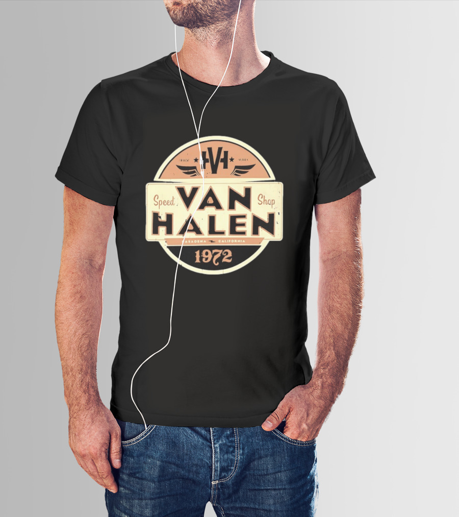 Van Halen Speed Shop Pasadena California 1972 T-Shirt