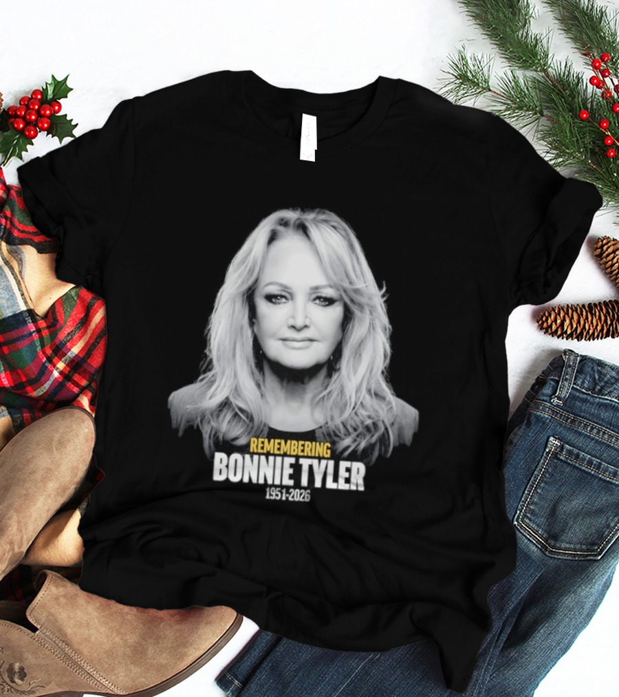 Remembering Bonnie Tyler 1951 2026 T-Shirt