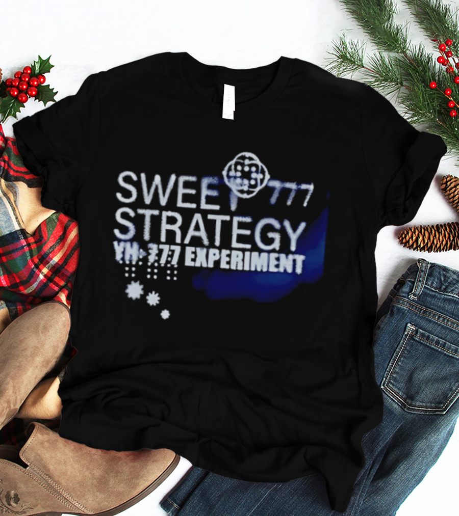 Sweet Strategy YH 777 Experiment Lucky Slots Concept T-Shirt