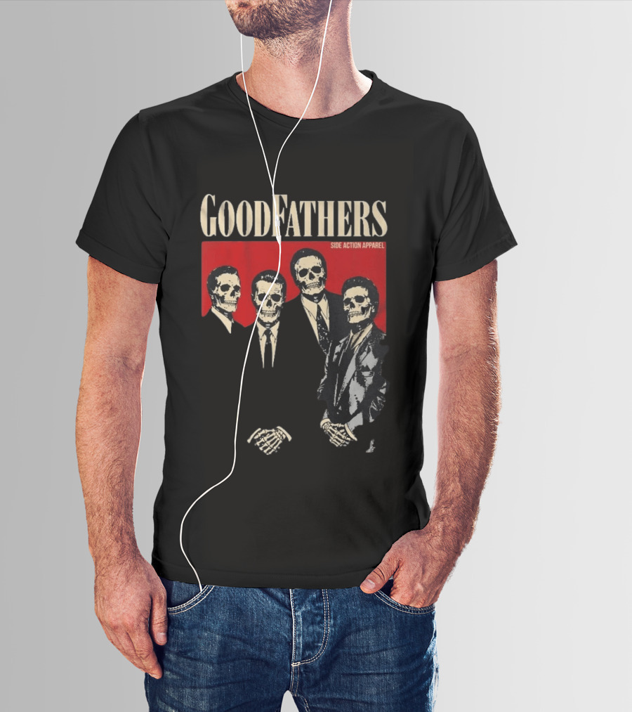 Goodfathers Side Action Apparel Skeleton Suits T-Shirt
