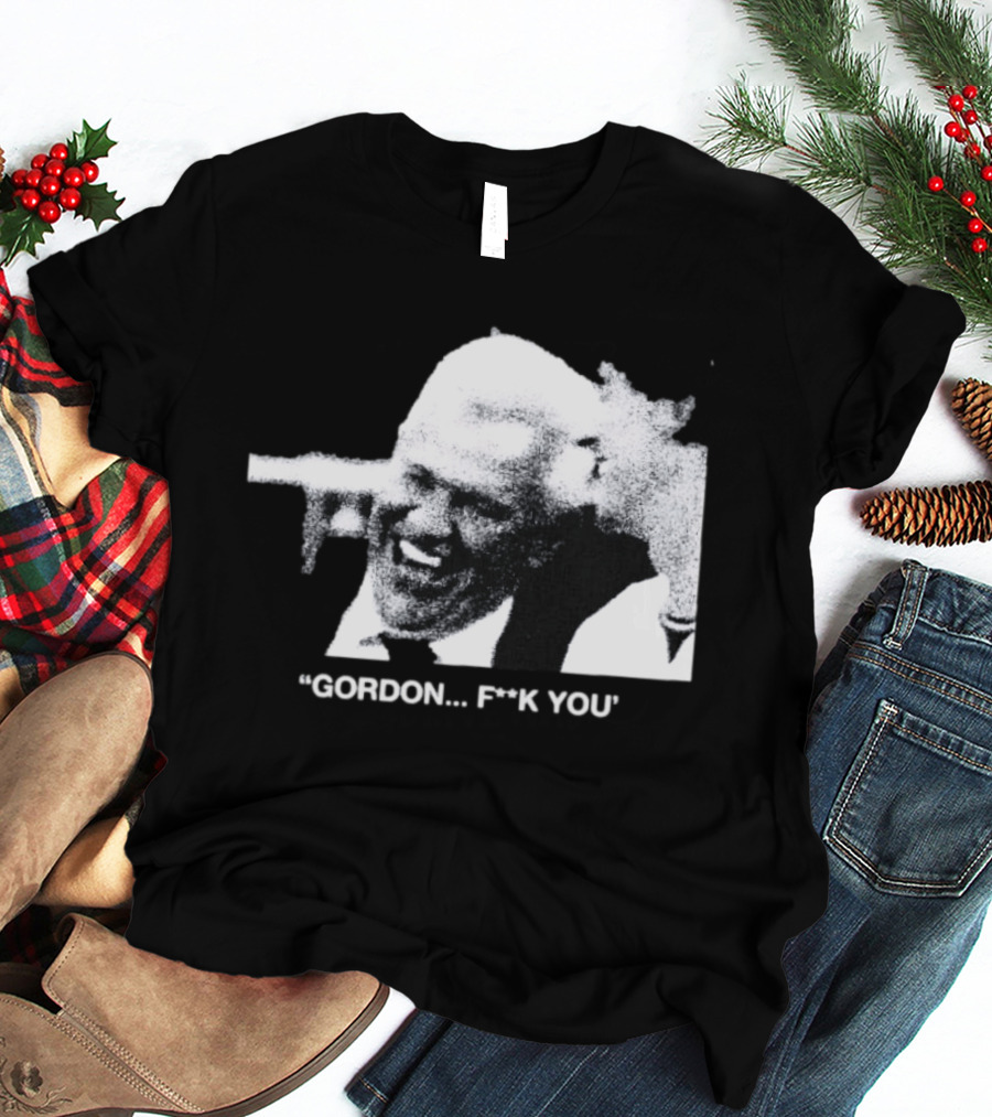 Gordon Ramsay Hell's Kitchen Quote F**k You T-Shirt