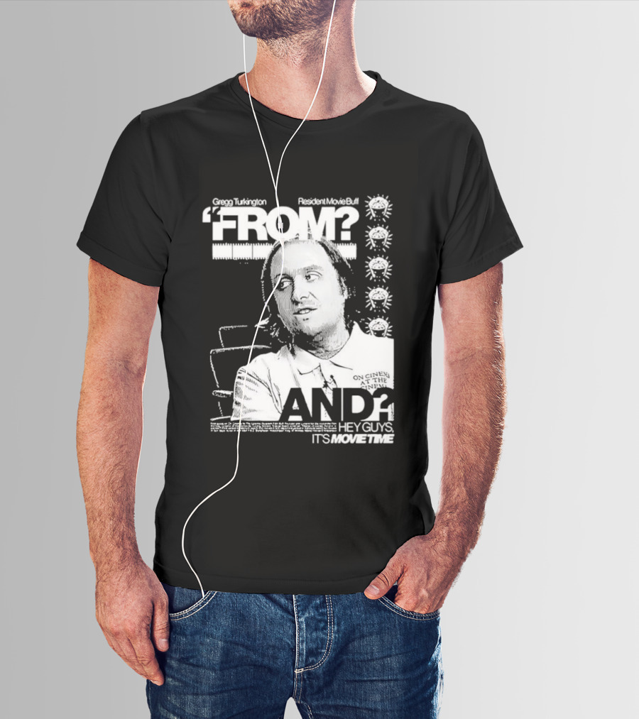 Gregg Turkington From On Cinema Movie Buff It's Movie Time T-Shirt