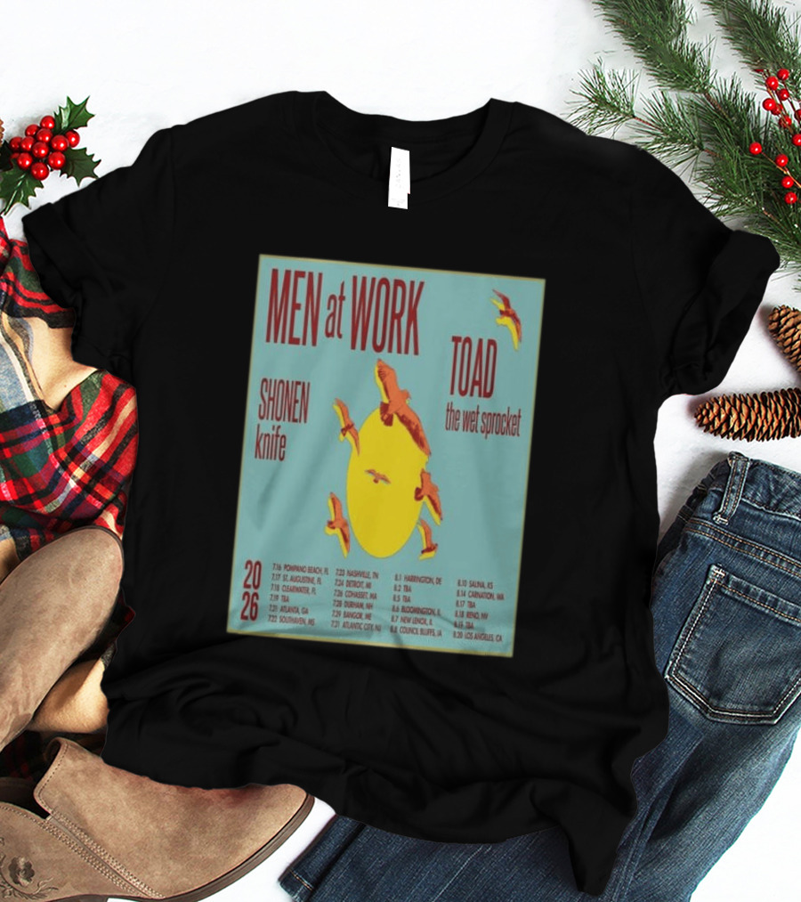 Men At Work Toad The Wet Sprocket Shonen Knife 2026 Tour Dates And Locations T-Shirt