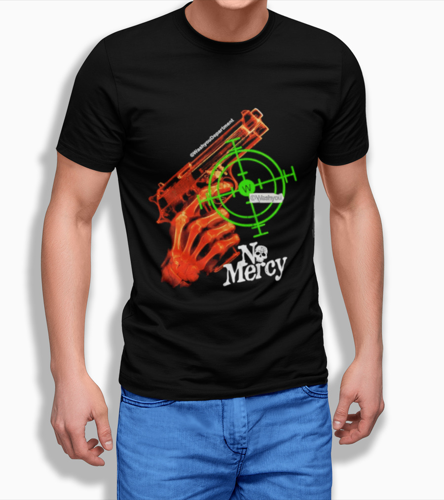 No Mercy Skeleton Hand Gun Green Target Scope T-Shirt