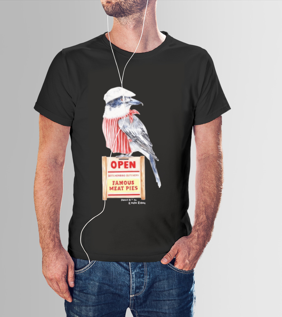 Basil The Butcher Bird Open Butcherbird Butchers Famous Meat Pies Display T-Shirt