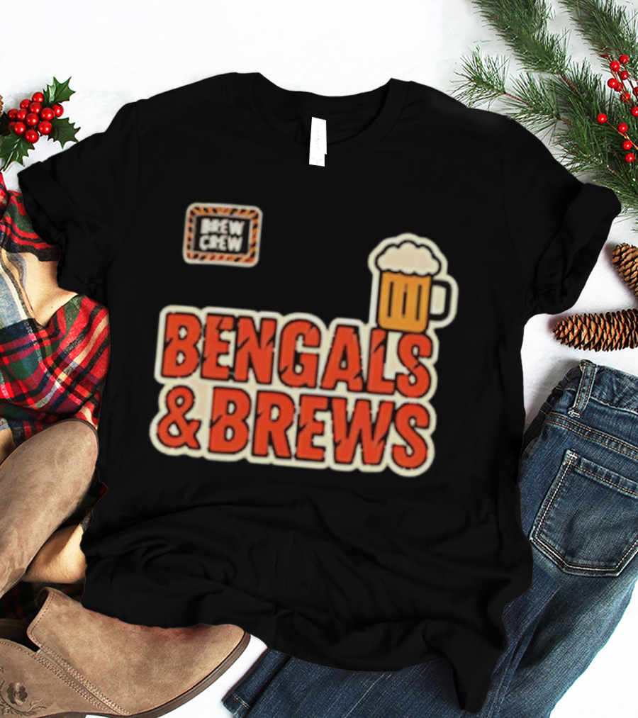 Bengals And Brews Brew Crew Beer T-Shirt