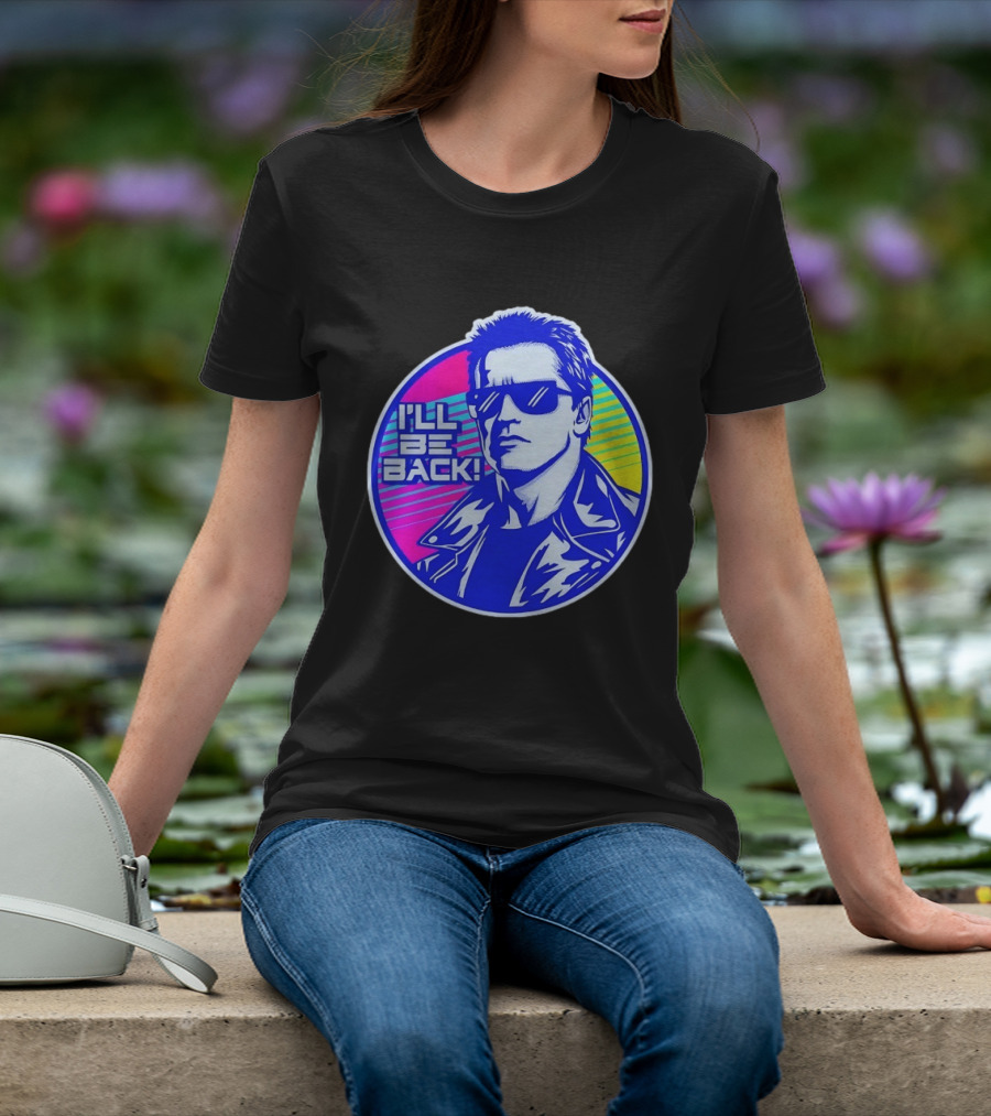 I'll Be Back Terminator Retro Neon T-Shirt
