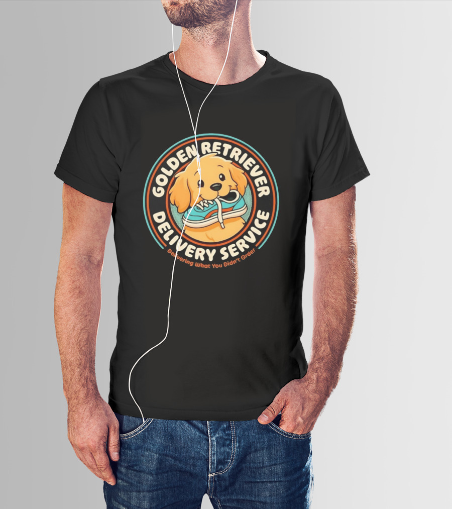 Golden Retriever Delivery Service Delivering What You Didn't Order T-Shirt