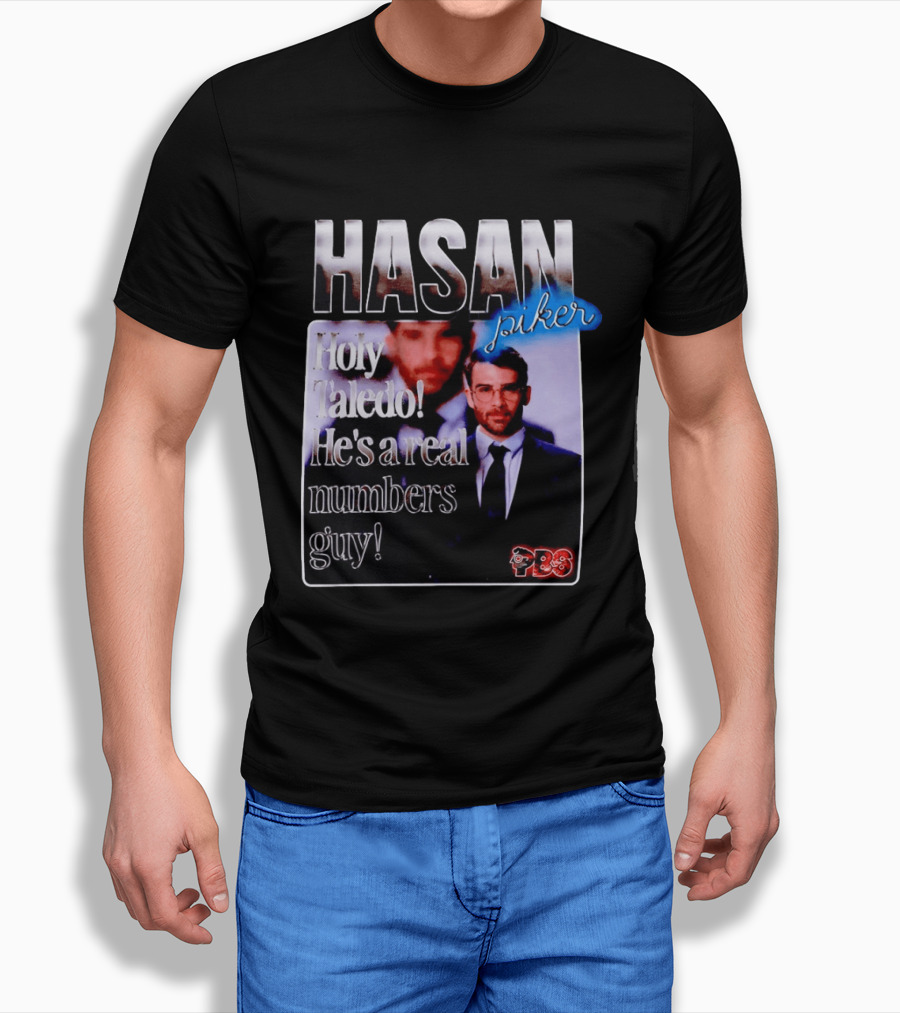 Hasan Piker Holy Taledo He's A Real Numbers Guy PBS T-Shirt