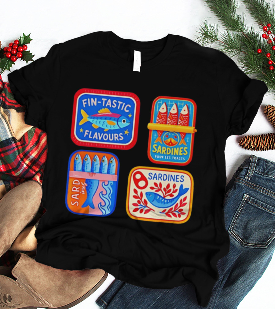 Fin Tastic Flavours Sardines Pour Les Toasts Sardines Sard Under The Sea T-Shirt