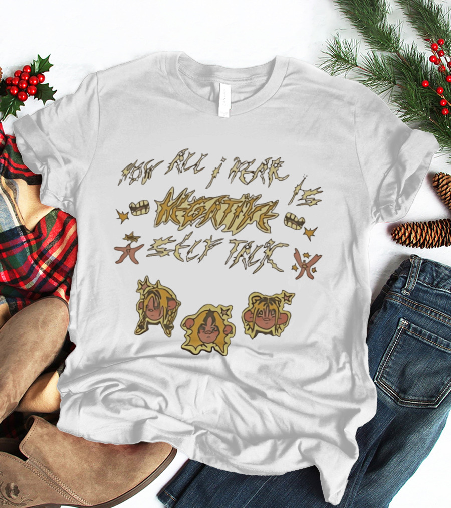 Now All I Hear Is Negative Self Talk Anime Faces And Stylized T-Shirt