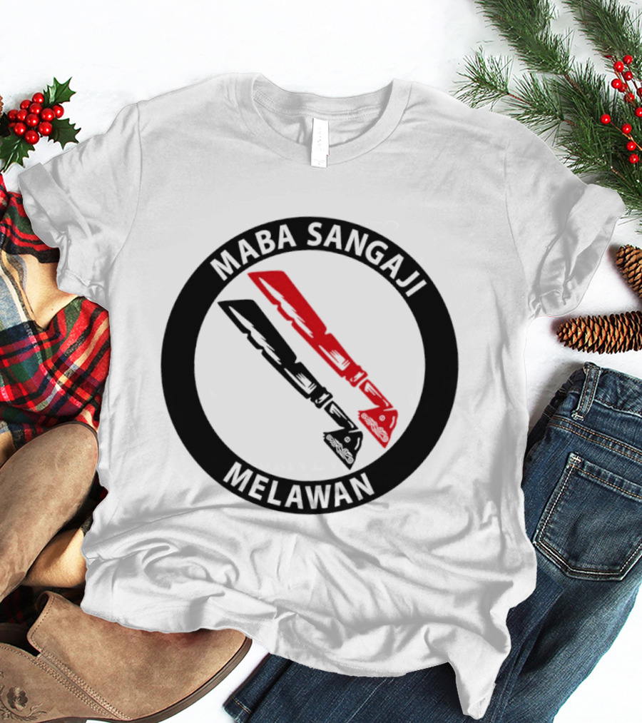 Maba Sangaji Melawan Activism Protest Resistance T-Shirt