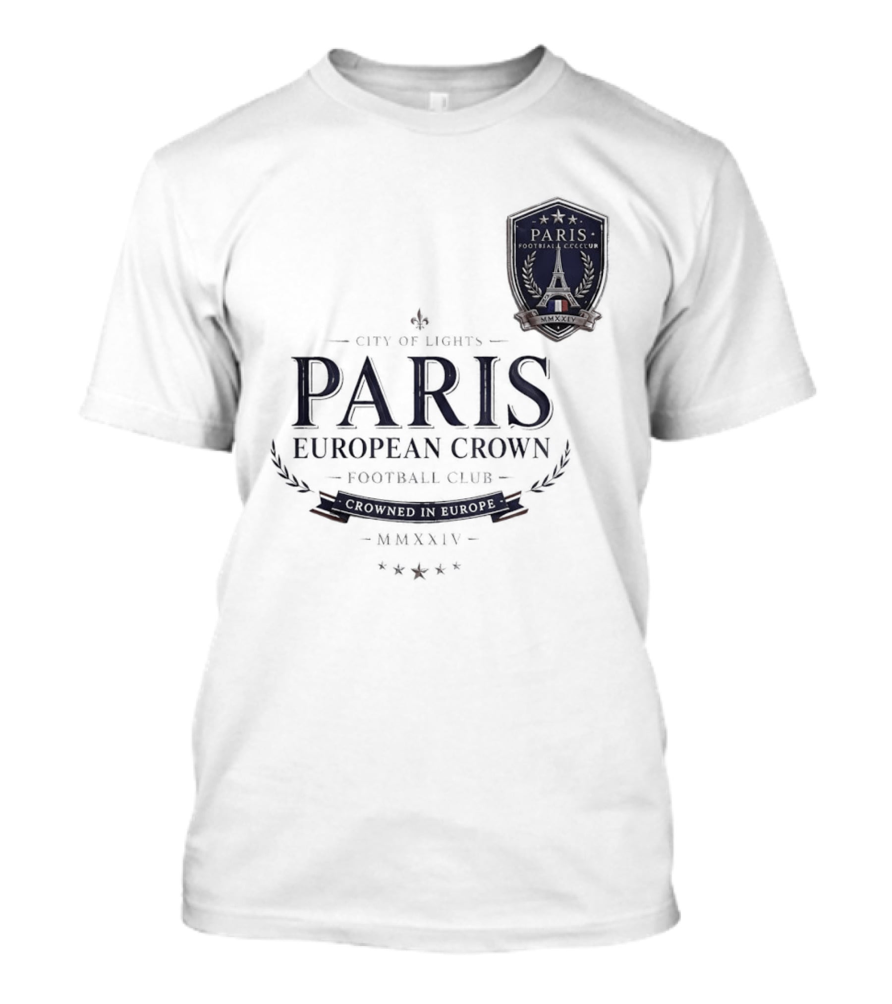 Paris City Of Light European Crown Football Club T-Shirt