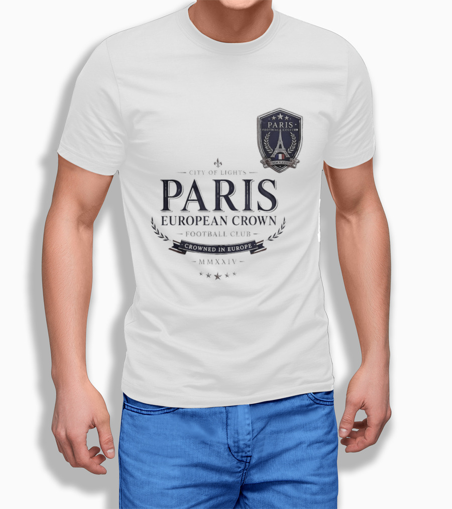 Paris City Of Light European Crown Football Club T-Shirt