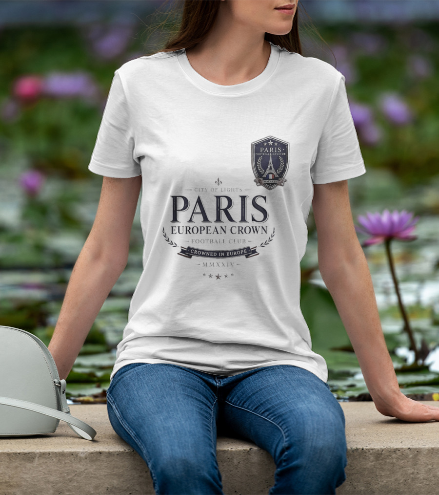 Paris City Of Light European Crown Football Club T-Shirt