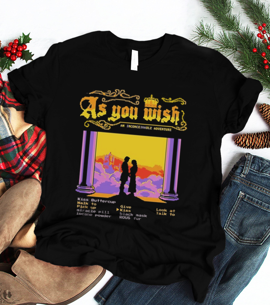 As You Wish An Inconceivable Adventure Princess Bride Castle Silhouette Clouds And Columns T-Shirt