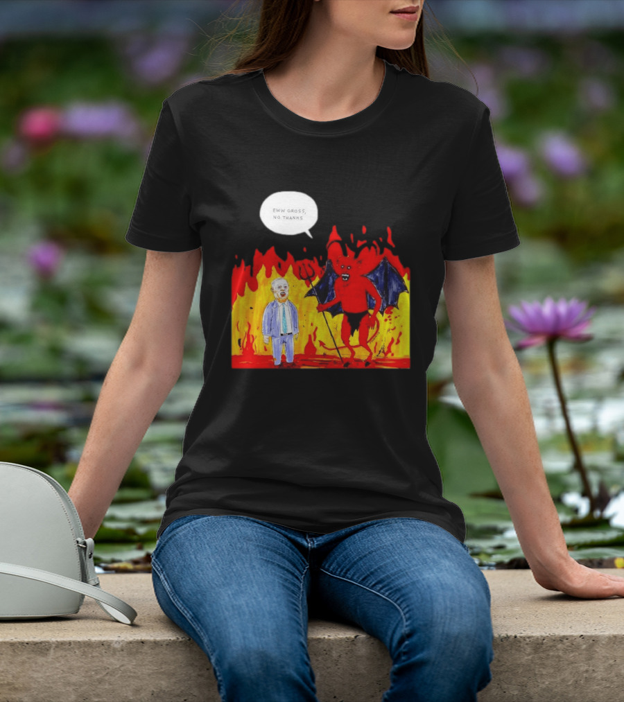 Eww Gross No Thanks Devil Politician Comic T-Shirt