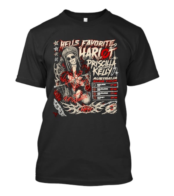 Hells Favorite Harlot Priscilla Kelly Australia 2026 Tour Dates T-Shirt