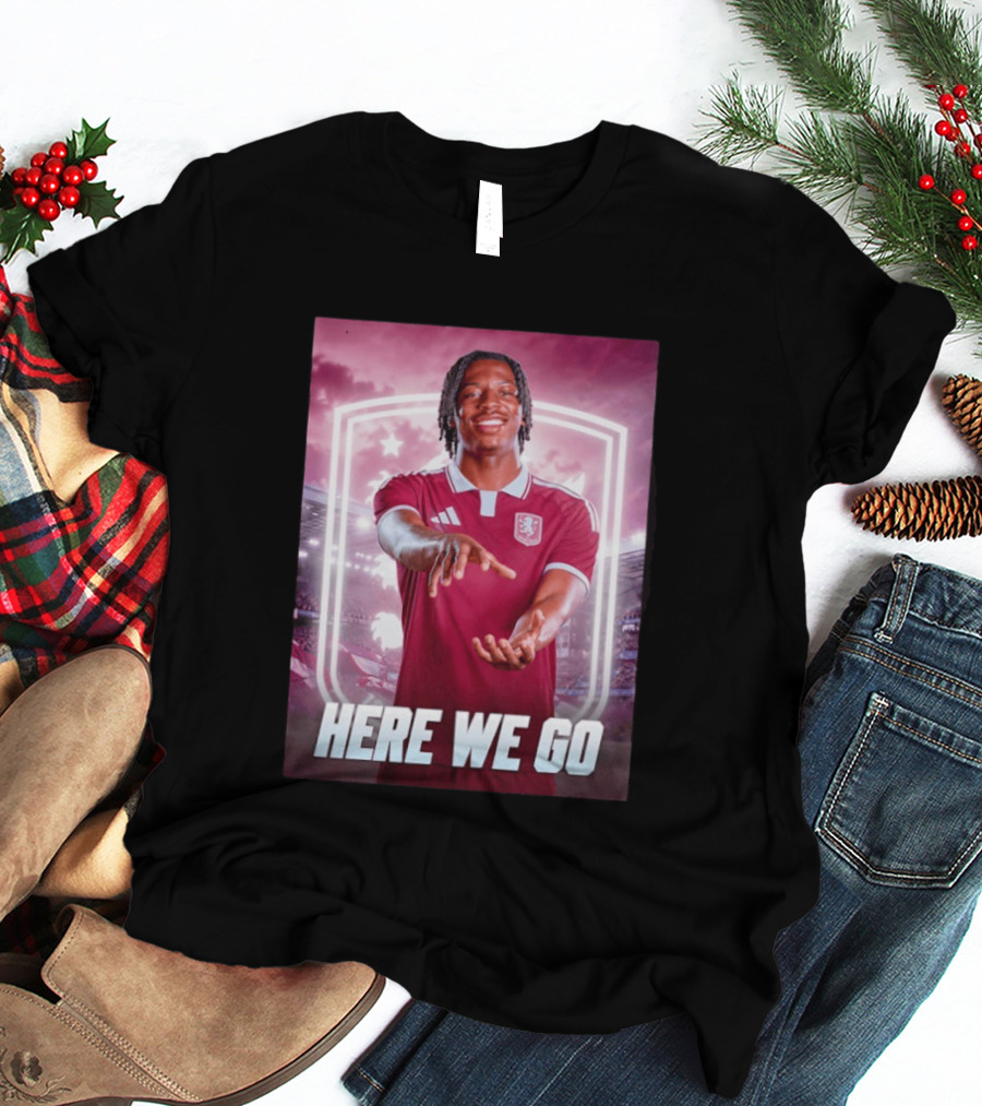 Jaden Philogene Here We Go Aston Villa Soccer Star Enthusiasm T-Shirt