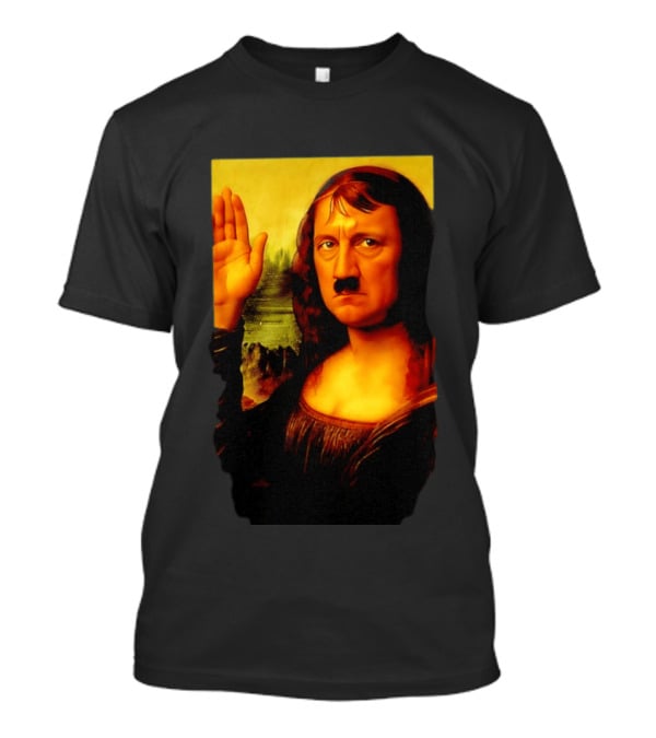 Mona Lisa Hitler Mashup Painting Iconic Fusion T-Shirt