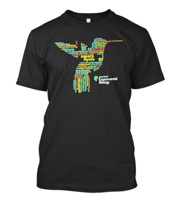 Journal Of Experimental Biology Hummingbird Comparative Physiology Words T-Shirt