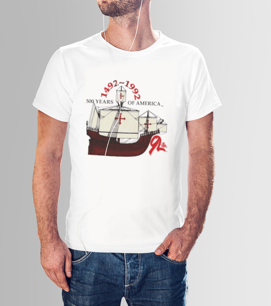 1492 1992 500 Years Of America Columbus Ship Red T-Shirt
