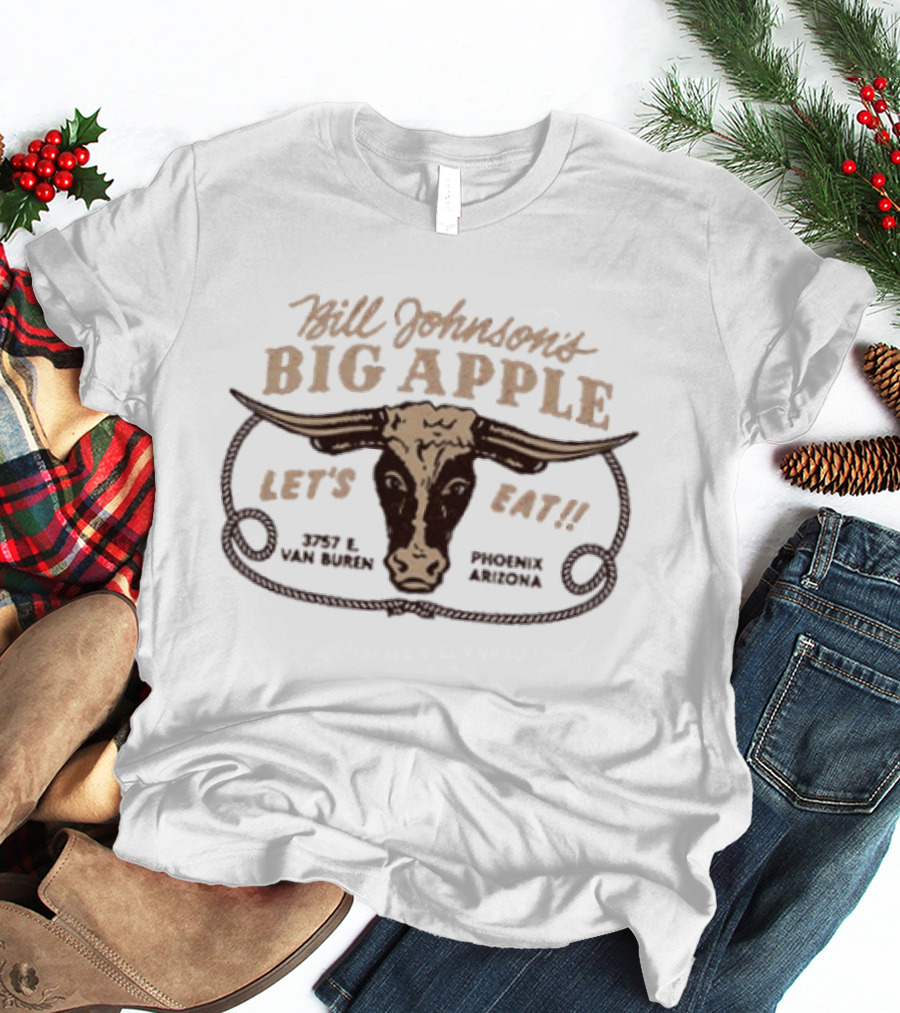Bill Johnson's Big Apple Let's Eat Phoenix Arizona Cow Head T-Shirt