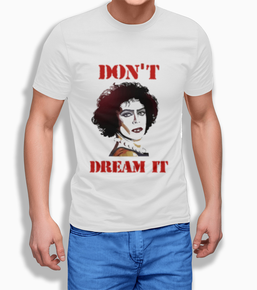 Frank N Furter Don't Dream It Be It Clown Face T-Shirt