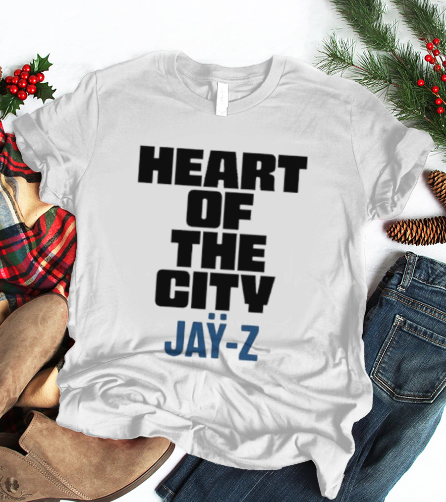 Heart Of The City Jay Z Hip Hop Rap Music T-Shirt
