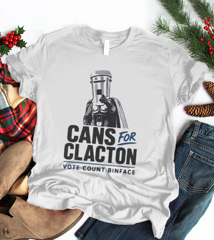 Cans For Clacton Vote Count Binface Political Campaign UK Election T-Shirt