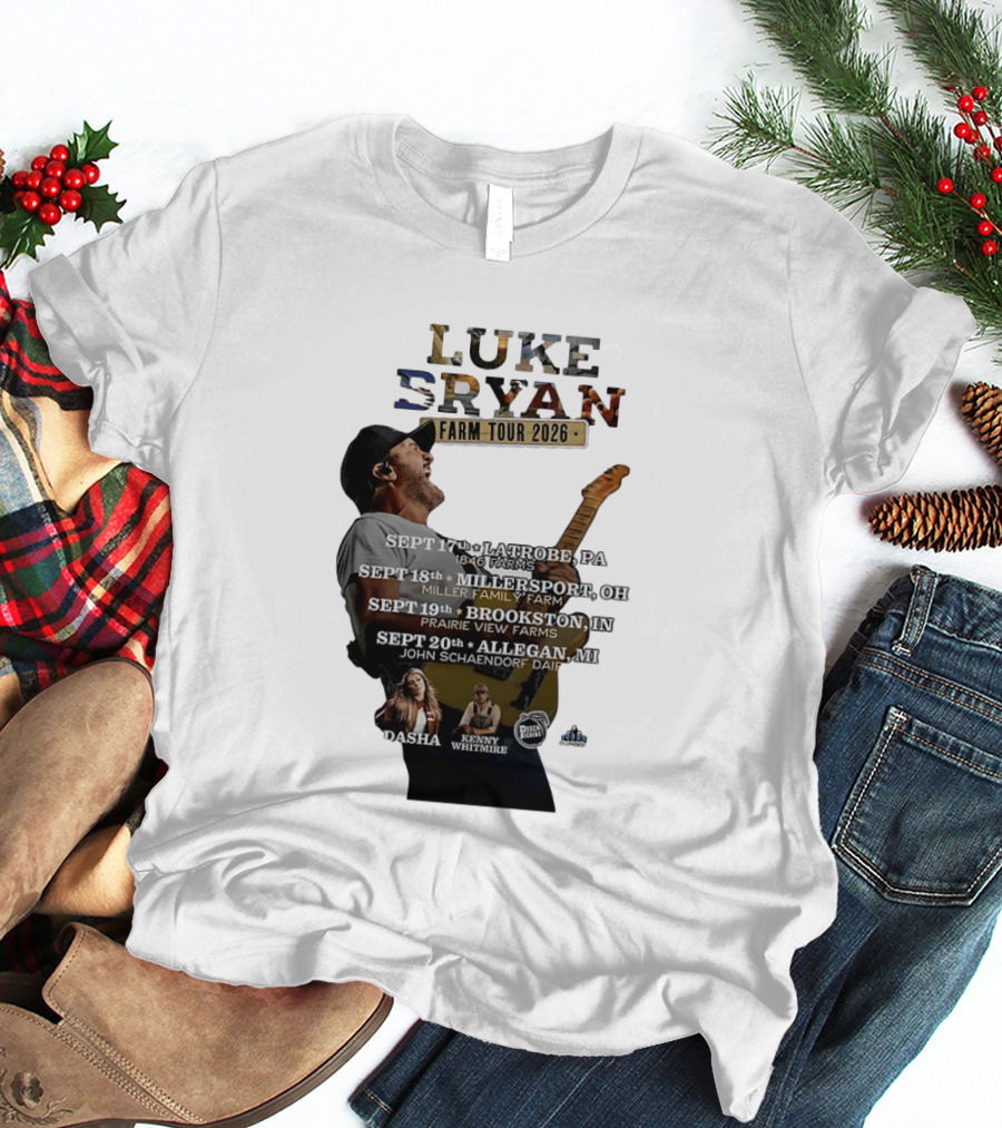 Luke Bryan Farm Tour 2026 Latrobe Millersport Brookston Allegan Dasha Kenny Whitmire T-Shirt