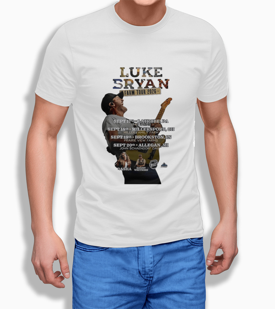 Luke Bryan Farm Tour 2026 Latrobe Millersport Brookston Allegan Dasha Kenny Whitmire T-Shirt