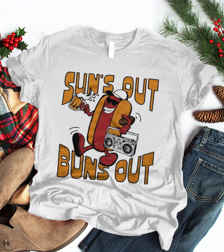 Sun's Out Buns Out Cool Hotdog With Sunglasses And Drink T-Shirt