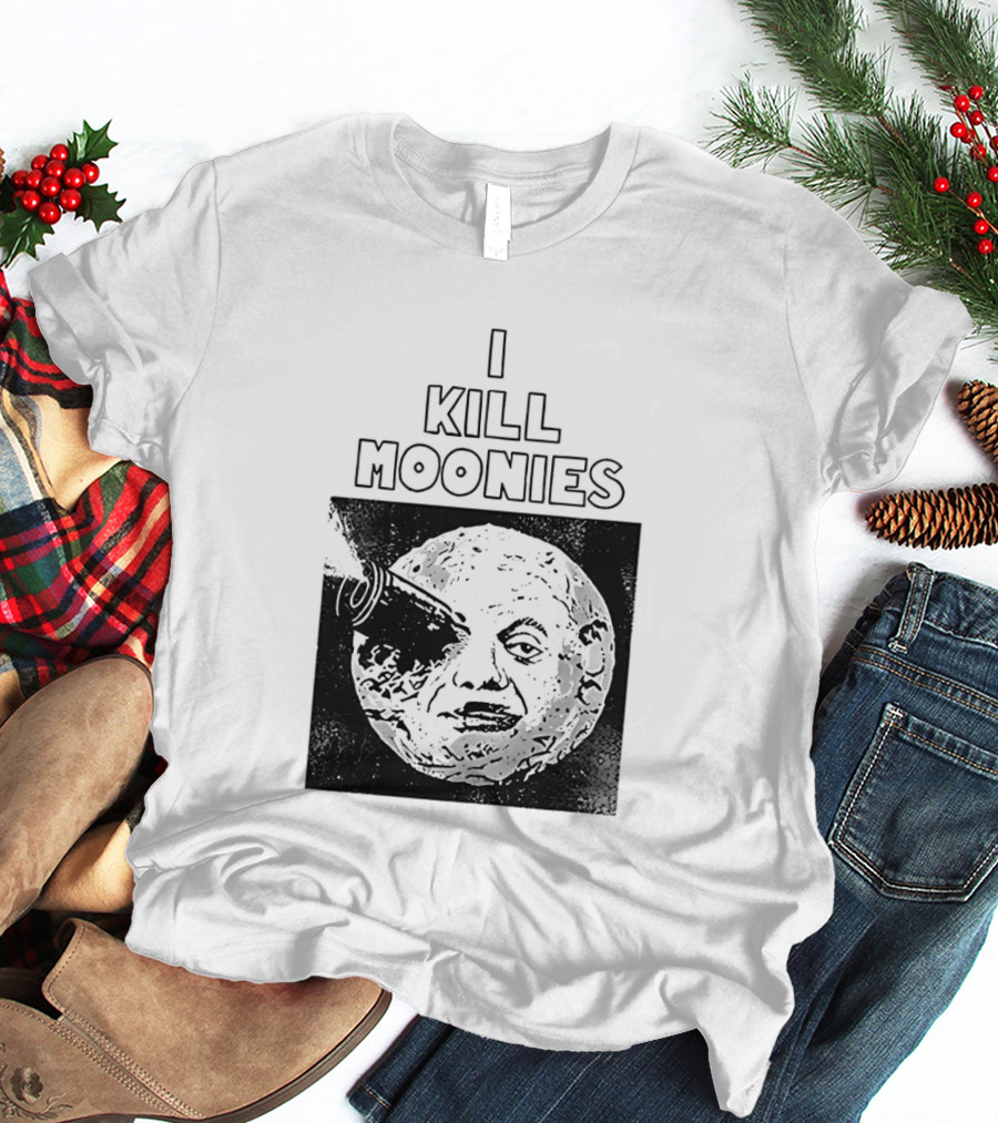 I Kill Moonies Man In The Moon Rocket Eye T-Shirt