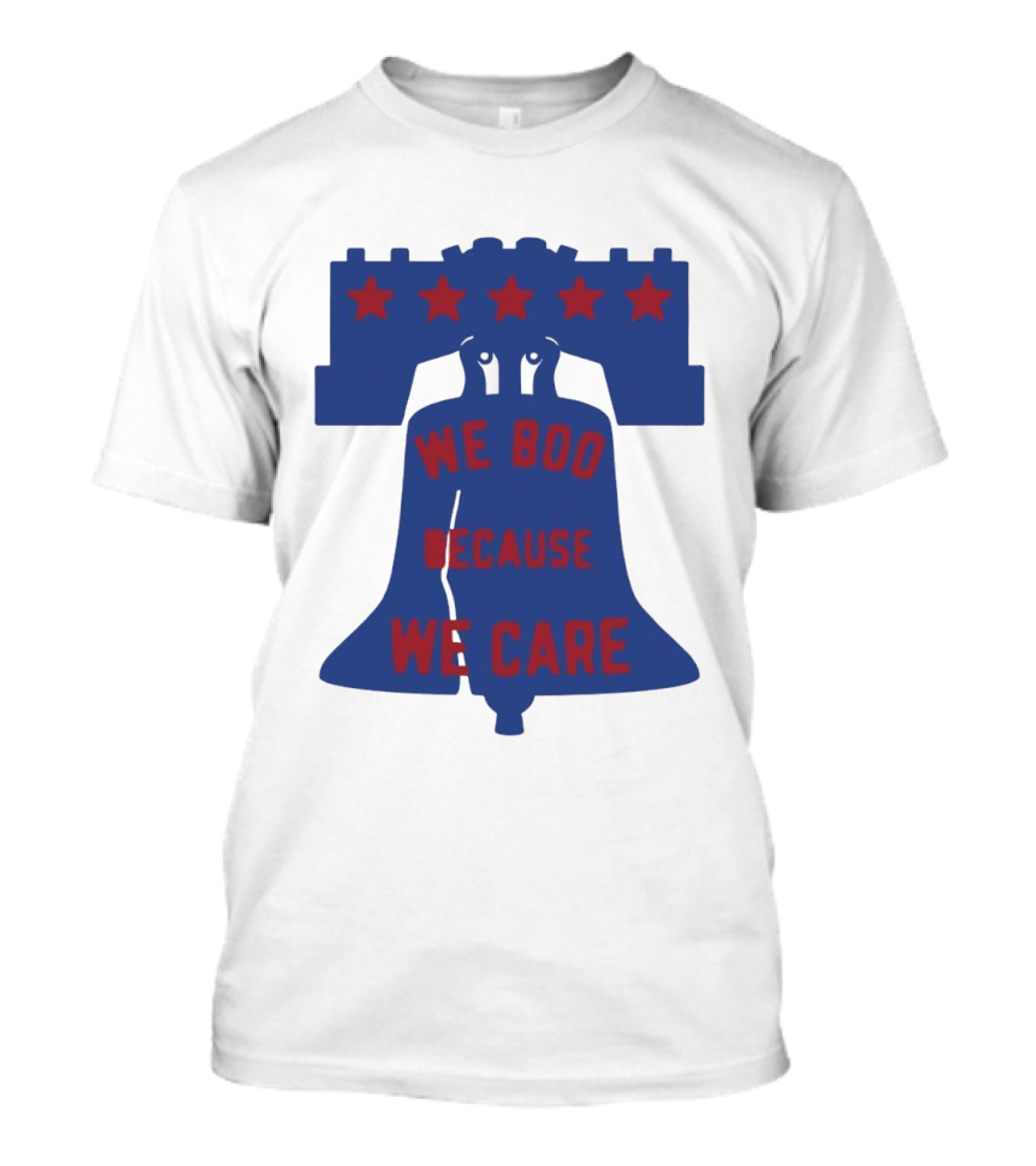 Phillies Liberty Bell We Boo Because We Care Stars Red Blue T-Shirt