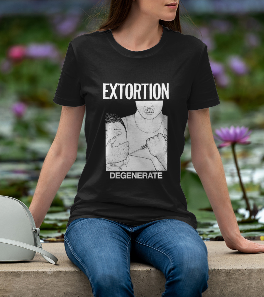 Extortion Degenerate Hardcore Punk Powerviolence Band Merch T-Shirt