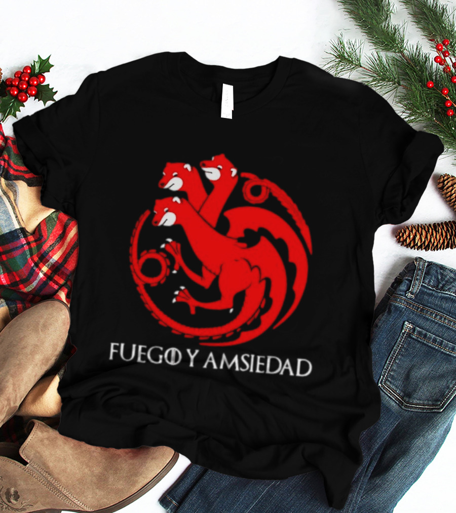 Fuego Y Ansiedad Game Of Thrones House Of The Dragon Three Headed Dragon T-Shirt