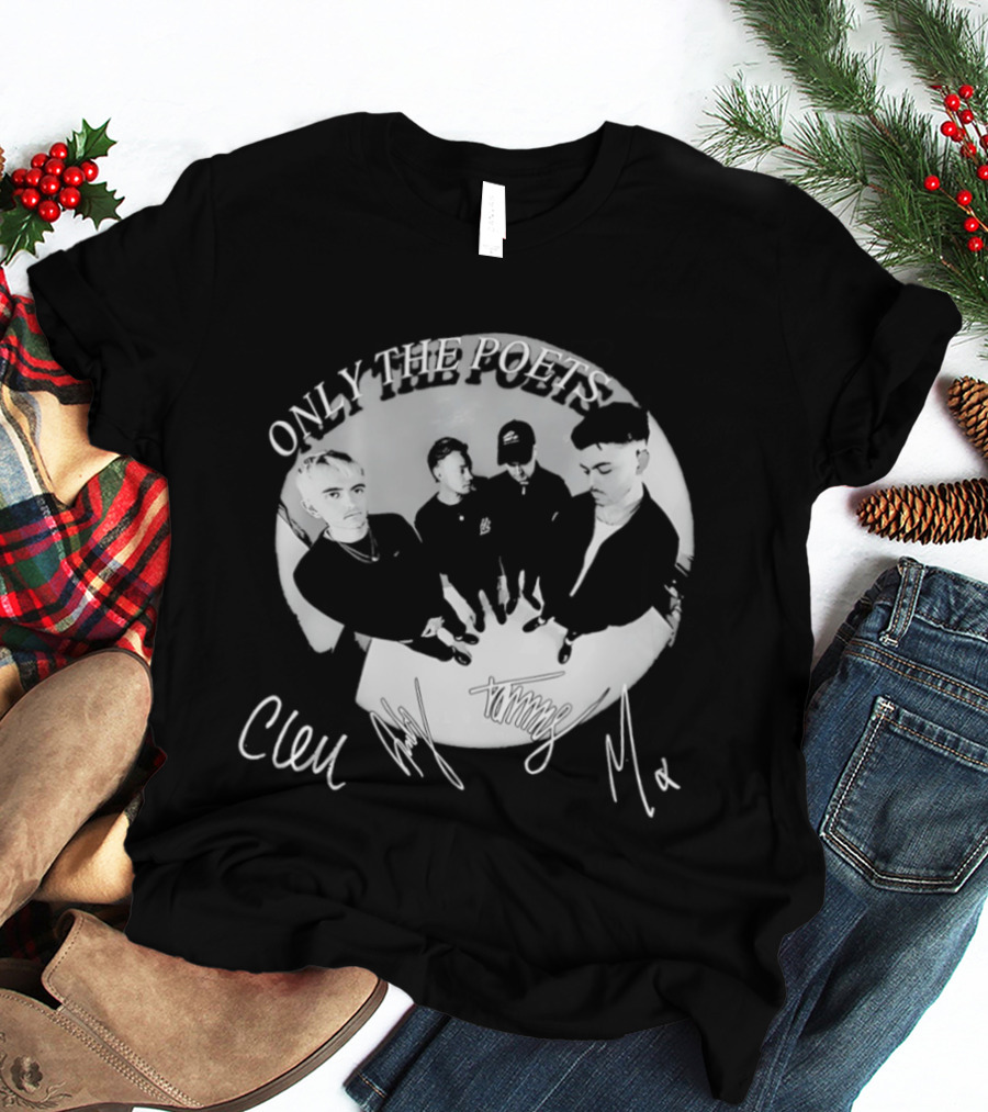 Only The Poets Band Clem Signature Autograph T-Shirt