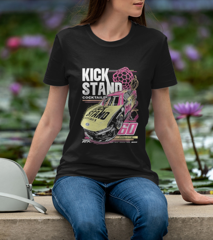 Kickstand Cocktails RFK Racing 60 Ryan Preece Car T-Shirt